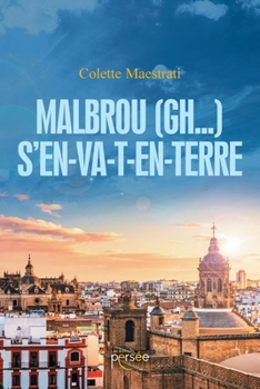 Paperback Malbrou (gh...) S'en-va-t-en-terre [French] Book