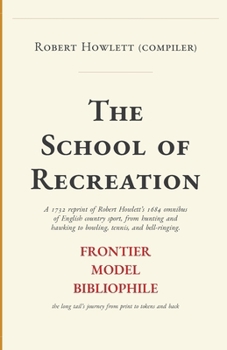 Paperback The School of Recreation Book