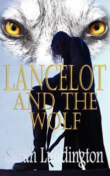 Paperback Lancelot and the Wolf Book