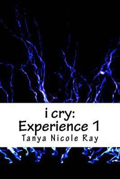 Paperback i cry: Experience 1 Book