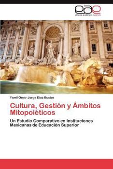 Paperback Cultura, Gestión y Ámbitos Mitopoiéticos [Spanish] Book