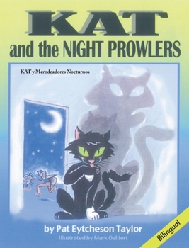 Hardcover Kat and the Night Prowlers - Bilingual Book