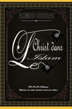 Paperback Le Christ Dans l'Islam [French] Book