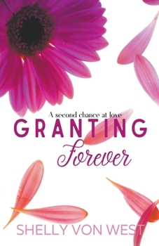 Paperback Granting Forever Book