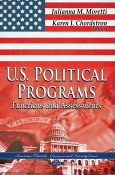 U.S. Political Programs: Functions and Assessments