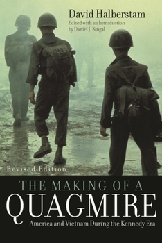 Paperback Making of a Quagmire: America and Vietnam During the Kennedy Era Book
