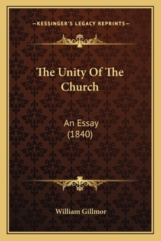 The Unity of the Church: An Essay