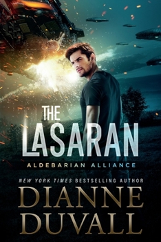 The Lasaran - Book #1 of the Aldebarian Alliance