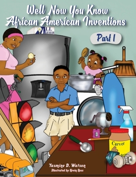 Paperback Well Now You Know African American Inventions Part 1 Book