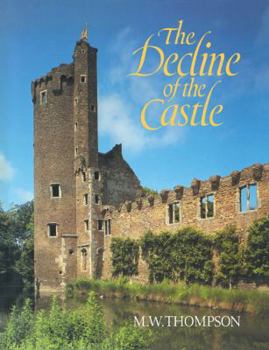 Paperback The Decline of the Castle Book