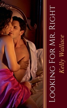Paperback Looking For Mr. Right Book