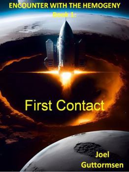 Paperback Encounter with the Hemogeny Book 1: First Contact Book