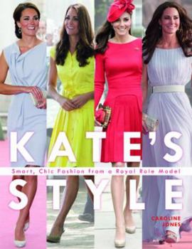 Hardcover Kate Middleton's British Style: Smart, Chic Fashion from a Royal Icon Book