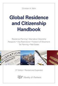 Paperback Global Residence and Citizenship Handbook Book