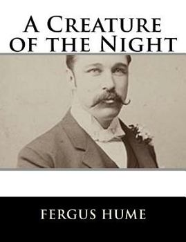 Paperback A Creature of the Night Book