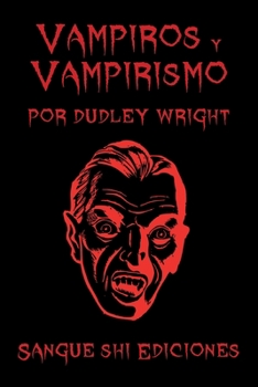 Paperback Vampiros y Vampirismo [Spanish] Book
