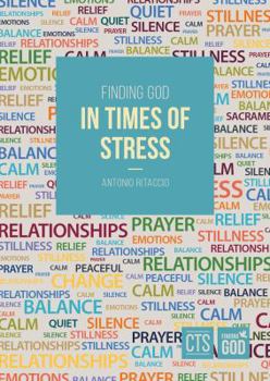Paperback Finding God in Times of Stress Book