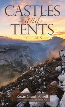 Paperback Castles and Tents: Poems Book