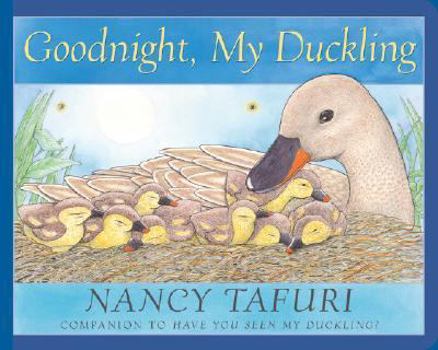 Board book Goodnight, My Duckling Book