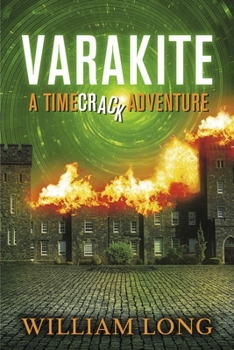 Paperback Varakite: A Timecrack Adventure Volume 3 Book
