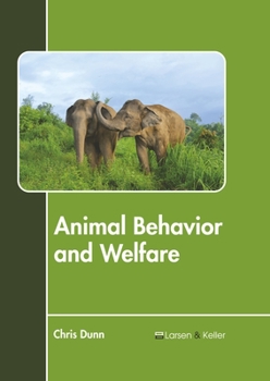 Hardcover Animal Behavior and Welfare Book