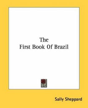 Paperback The First Book of Brazil Book