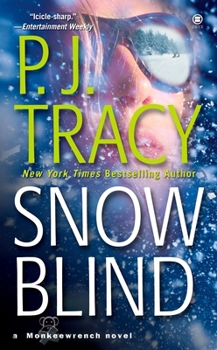 Snow Blind - Book #4 of the Monkeewrench