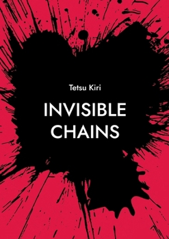 Paperback Invisible Chains: Der Abgrund in Uns [German] Book