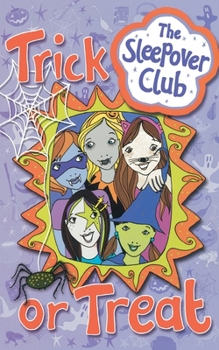 Paperback Trick or Treat (the Sleepover Club) Book