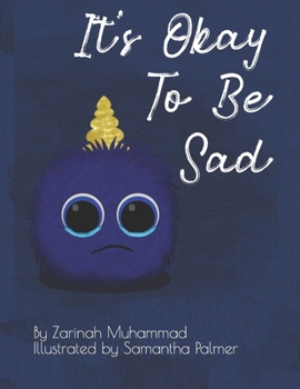 Paperback It's Okay To Be Sad Book
