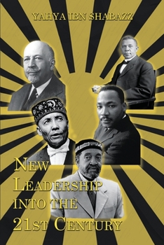 Paperback New Leadership into the 21st Century Book