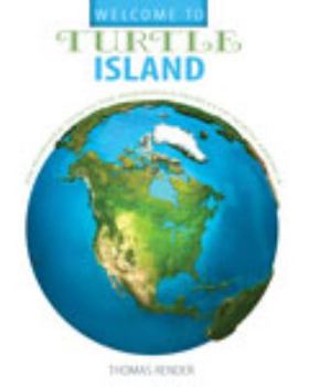 Paperback Welcome to Turtle Island: An Introduction to the Indigenous Peoples of North America Book