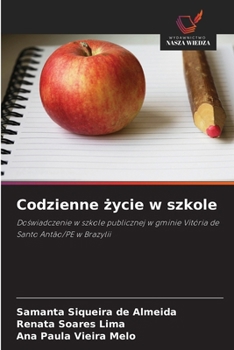 Paperback Codzienne życie w szkole [Polish] Book