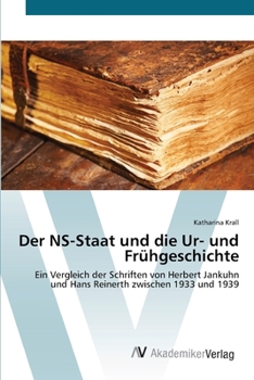 Paperback Der NS-Staat und die Ur- und Frühgeschichte [German] Book