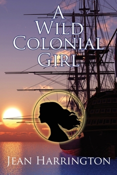 Paperback A Wild Colonial Girl Book