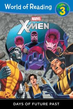 Paperback World of Reading: X-Men Days of Future Past: Level 3 Book