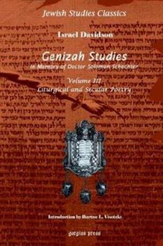 Hardcover Genizah Studies In Memory of Doctor Solomon Schechter: Liturgical and Secular Poerty (Volume 3) Book