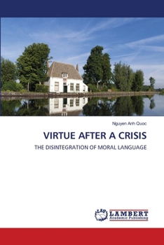 Virtue After a Crisis