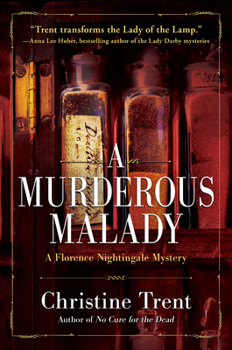 Hardcover A Murderous Malady: A Florence Nightingale Mystery Book