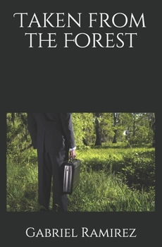 Paperback Taken from the Forest Book