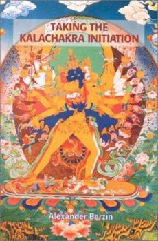 Paperback Taking the Kalachakra Initiation Book