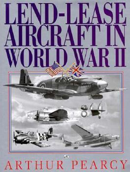 Hardcover Lend Lease Aircraft in World War II: An Operational History Book