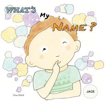 Paperback What's my name? JACE Book