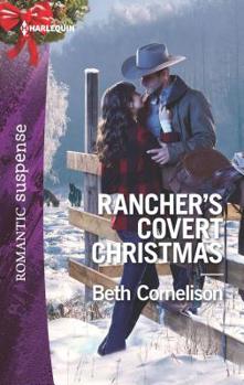 Mass Market Paperback Rancher's Covert Christmas Book