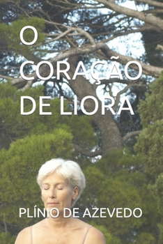 Paperback O Coração de Liora [Portuguese] Book