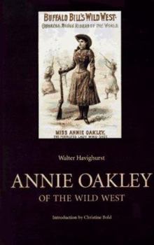 Paperback Annie Oakley of the Wild West Book