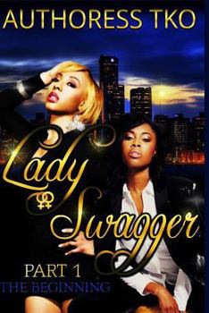 Paperback Lady Swagger: The Beginning Part 1 & 2 Book