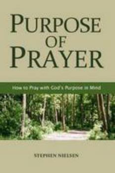 Paperback Purpose of Prayer Book