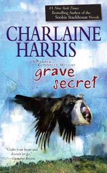 Grave Secret (Harper Connelly, #4) - Book #4 of the Harper Connelly