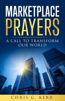 Paperback Marketplace Prayers: A Call to Transform Our World Book